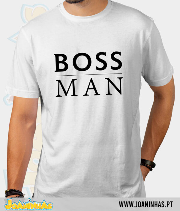 The Boss Man T-Shirt