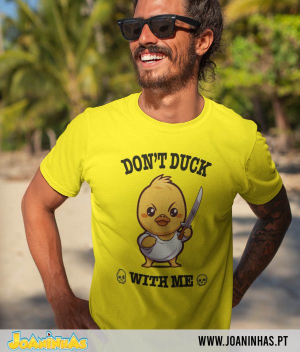 Don't Duck With Me