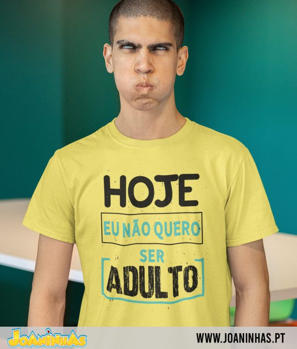 Nao quero ser adulto